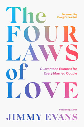 The Four Laws of Love: Guaranteed Success for Every Married Couple Book