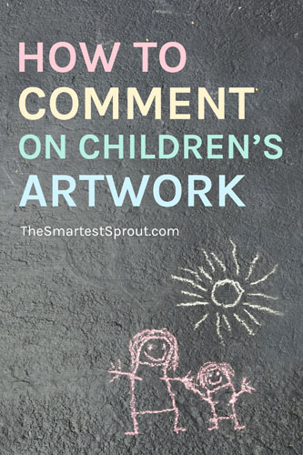 How to Comment on Children's Artwork