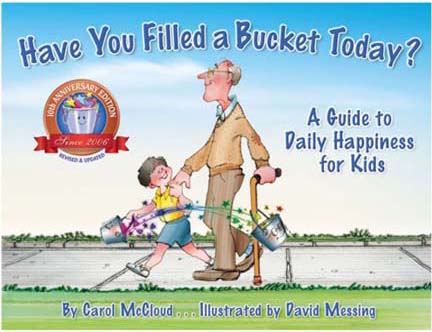 Have You Filled a Bucket Today: Good Behavior Book for Toddlers