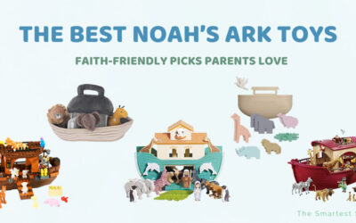 10 Best Noah’s Ark Toys for Kids (Parent-Approved Picks)