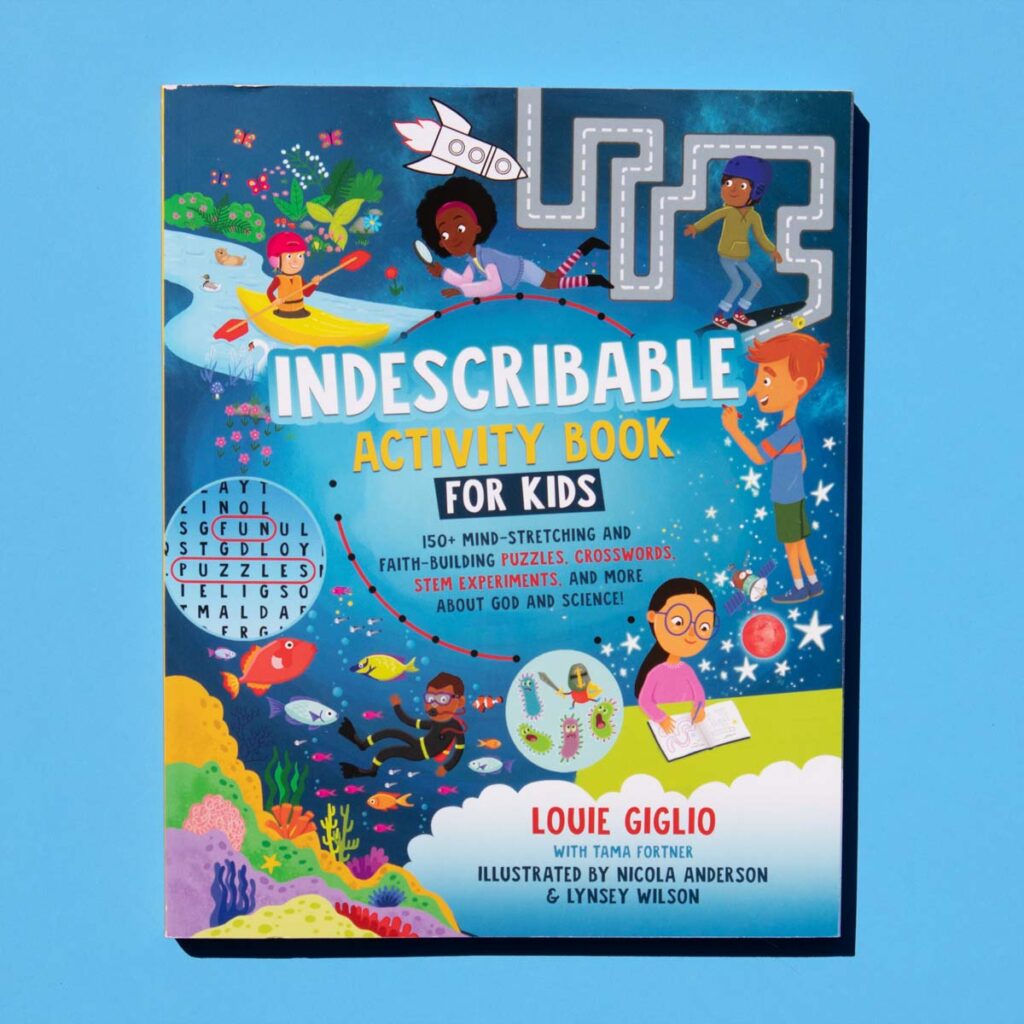 Indescribable Activity Book for Kids by Louie Giglio Christian activity book about God and science for children