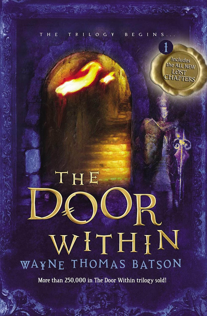 The Door Within book cover by Wayne Thomas Batson Christian fantasy book for kids