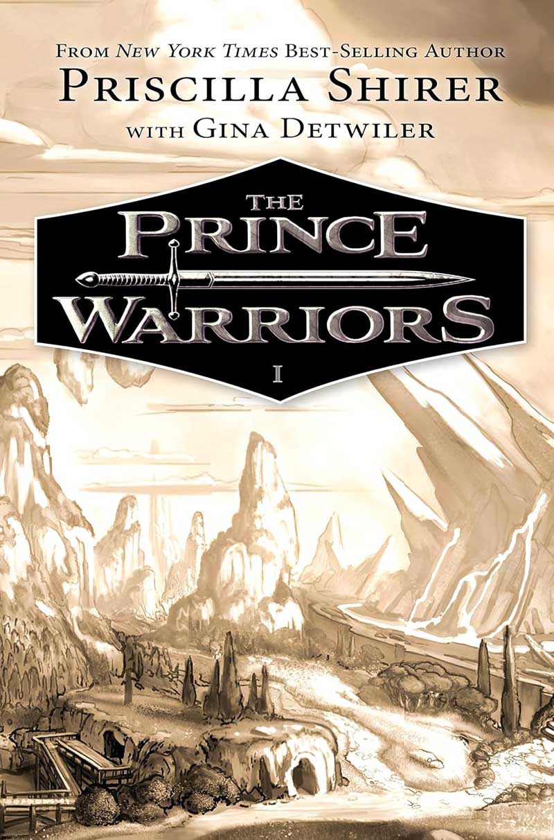 The Prince Warriors book cover by Priscilla Shirer Christian fantasy book for kids ages 8–12